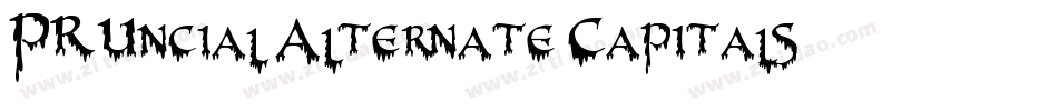 PR Uncial Alternate Capitals字体转换